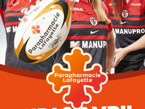 Stade Toulousain x Parapharmacie Lafayette